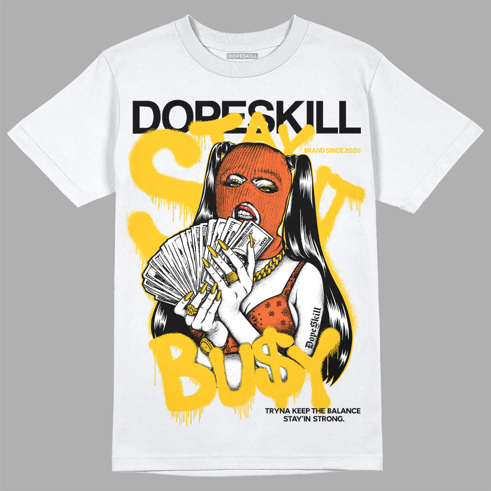 Yellow Collection DopeSkill T-Shirt Stay It Busy Graphic