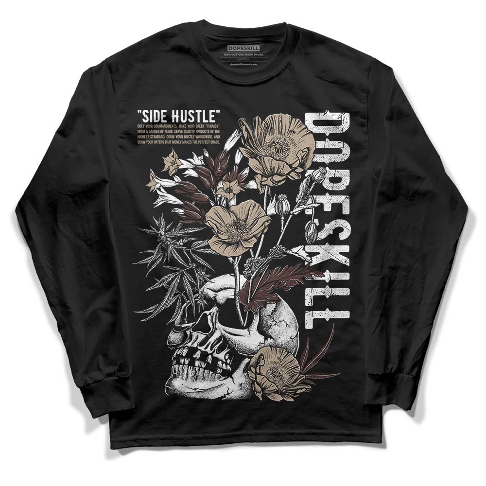 Latte 1s DopeSkill Long Sleeve T-Shirt Side Hustle Graphic