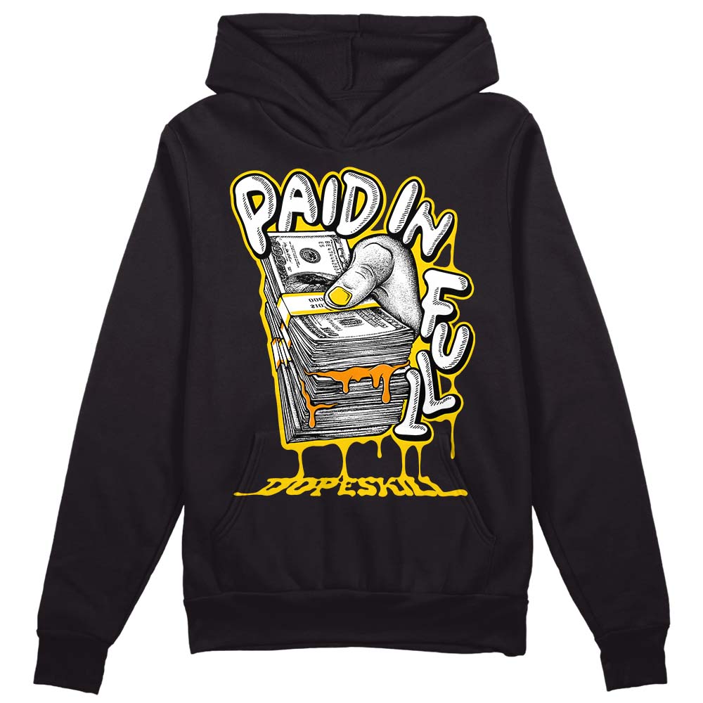 Yellow Ochre 6s DopeSkill Hoodie Sweatshirt Paid In Full Graphic
