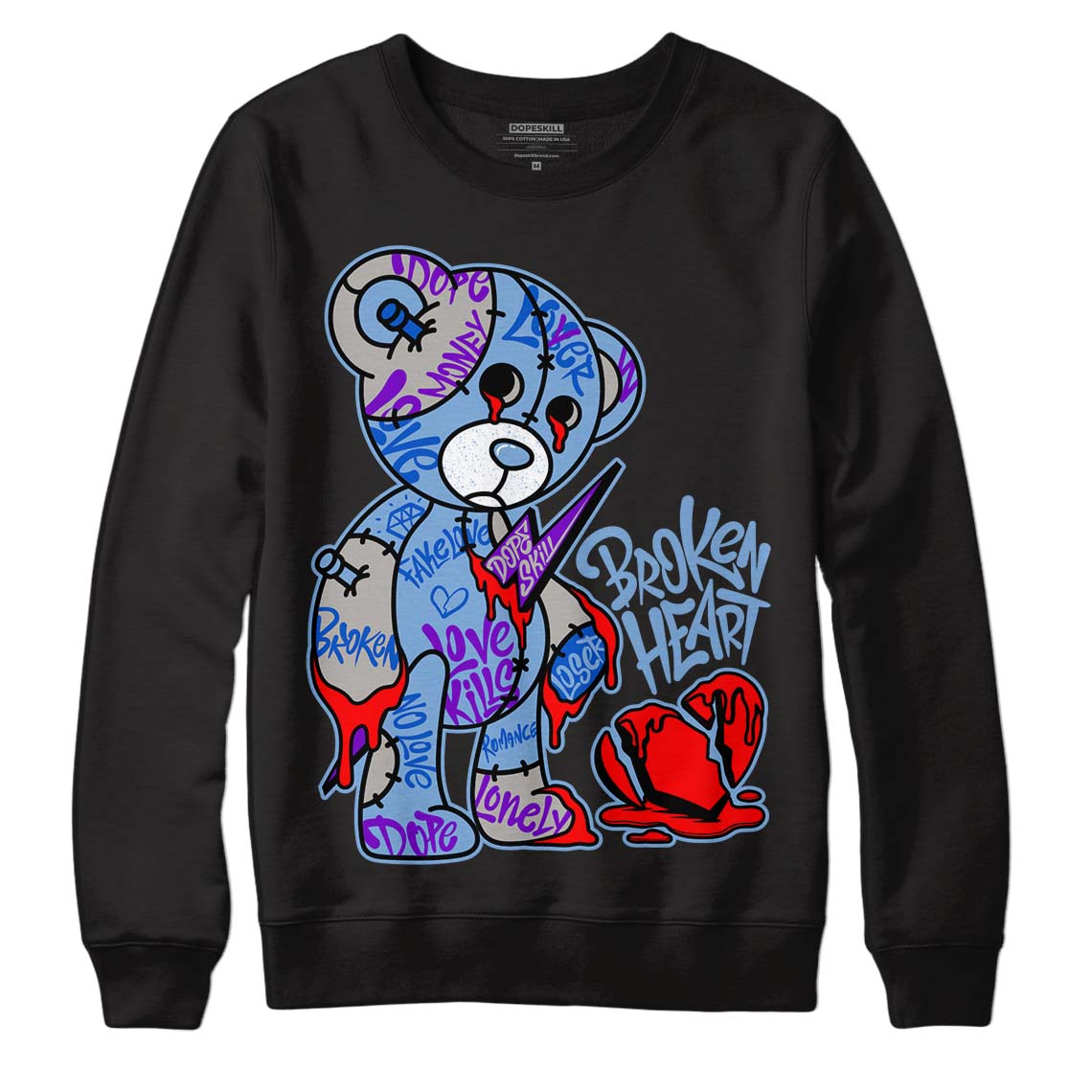 University Blue 5s DopeSkill Sweatshirt Broken Heart Graphic