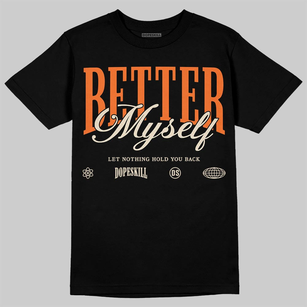 Starfish 3s DopeSkill T-Shirt Better Myself Graphic