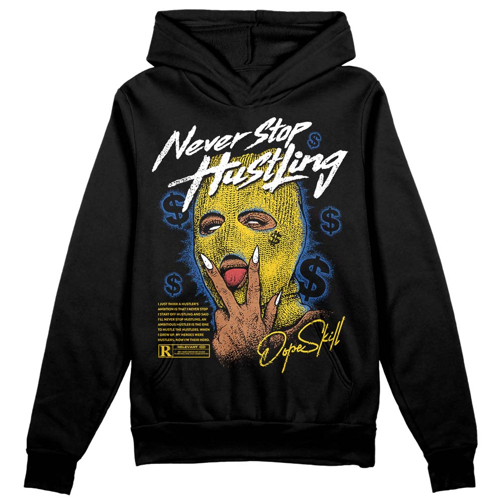 Michigan Dunks DopeSkill Hoodie Sweatshirt Never Stop Hustling Graphic