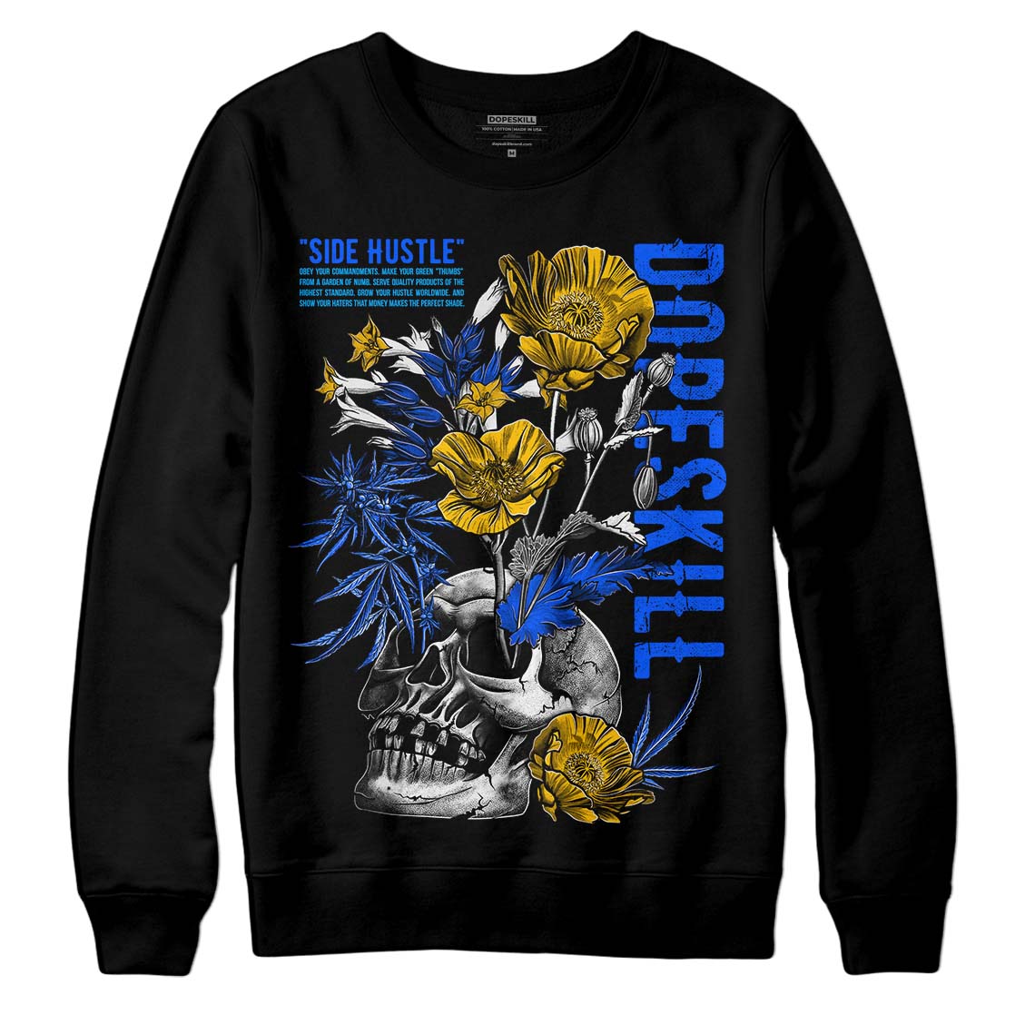 Royal Blue Collection DopeSkill Sweatshirt Side Hustle Graphic
