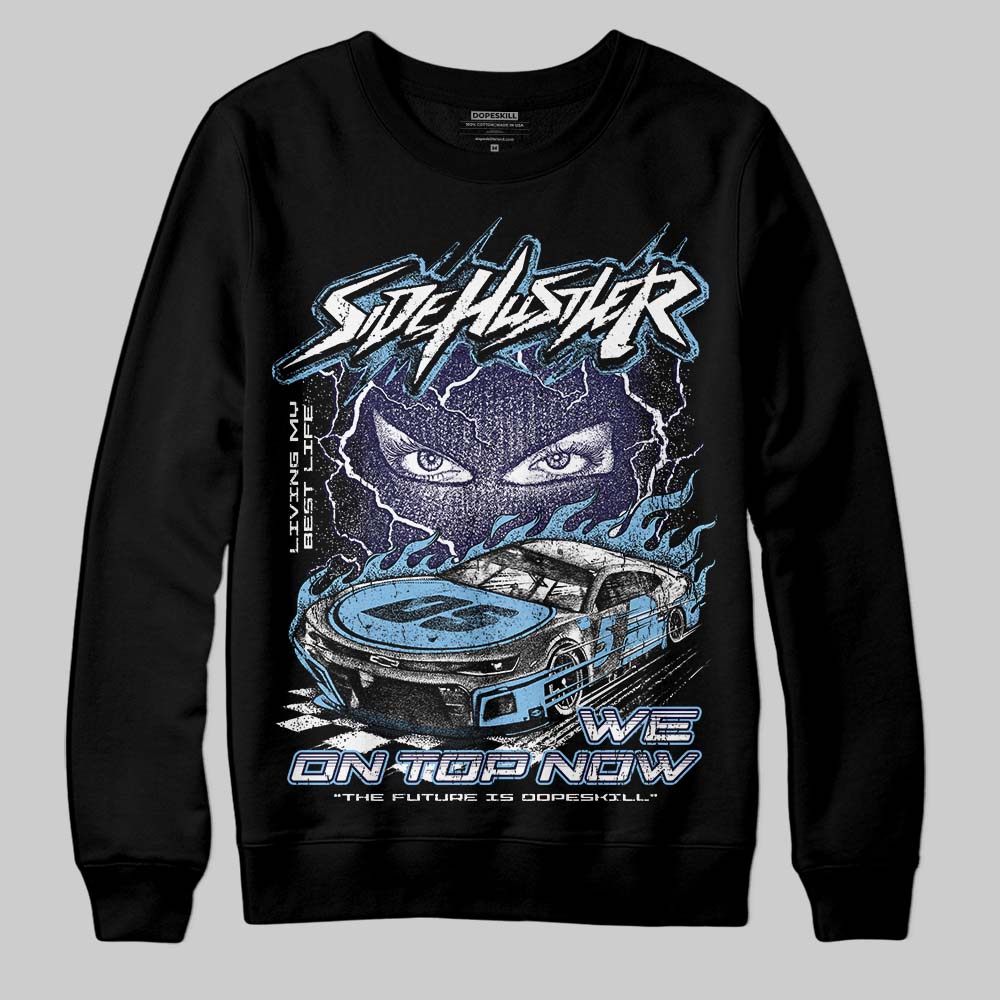 University Blue Collection DopeSkill Sweatshirt New Side Hustler Graphic