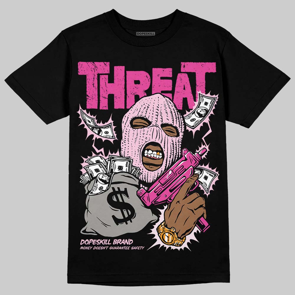 Triple Pink Dunk DopeSkill T-Shirt Under Threat Graphic
