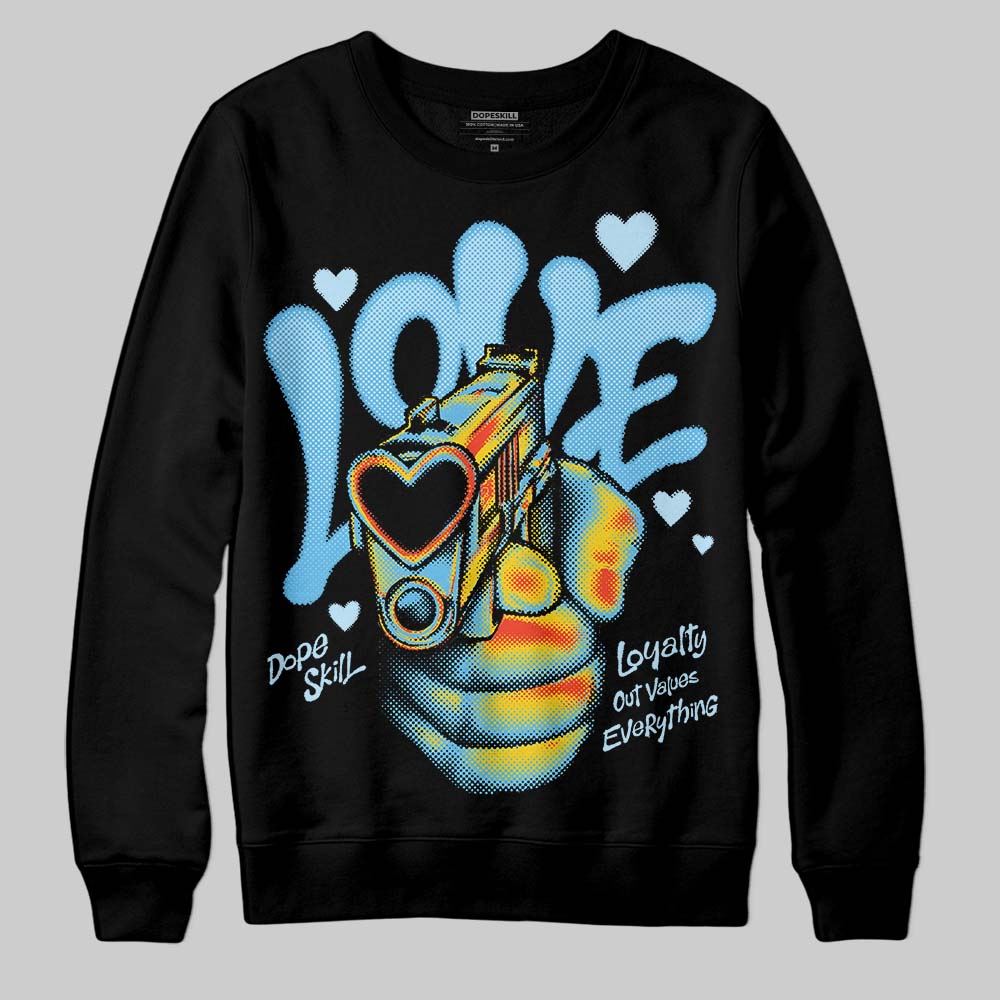 Legend Blue 11s DopeSkill Sweatshirt Love Shot Graphic
