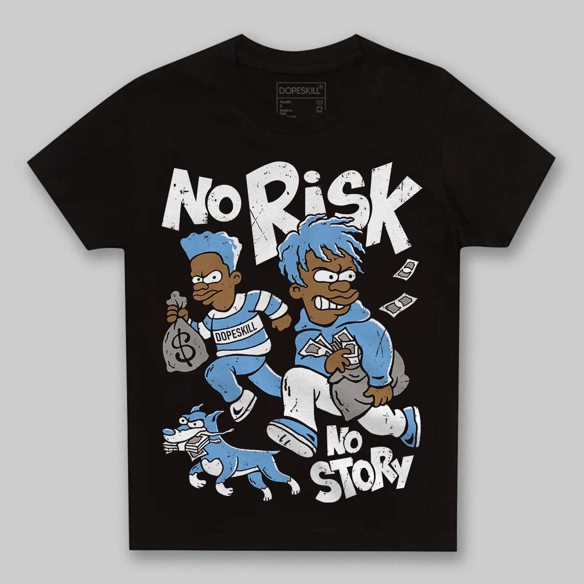 Melo 12s DopeSkill Toddler Kids T-shirt No Risk No Story Graphic