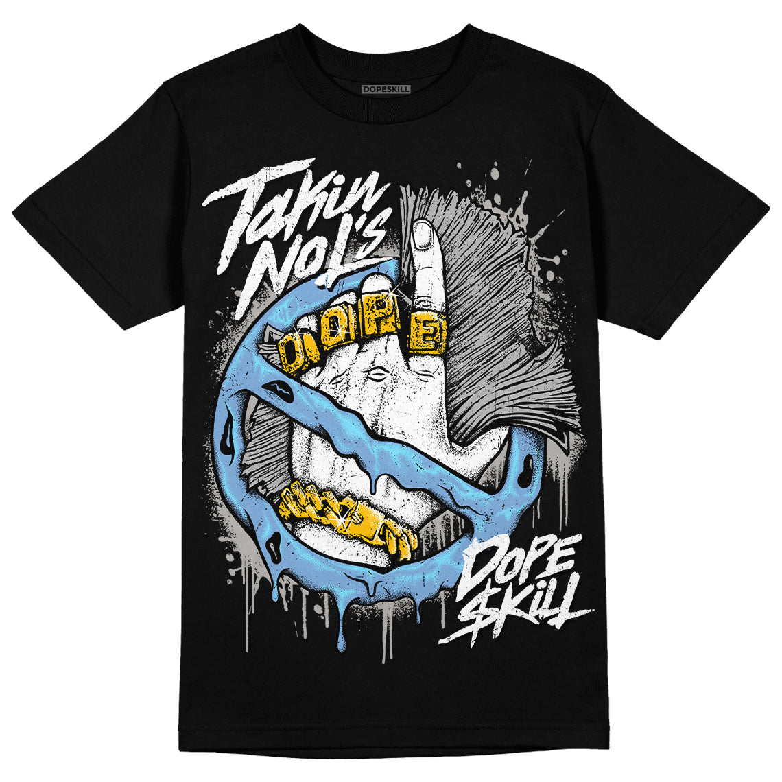University Blue 5s DopeSkill T-Shirt Takin No L's Graphic
