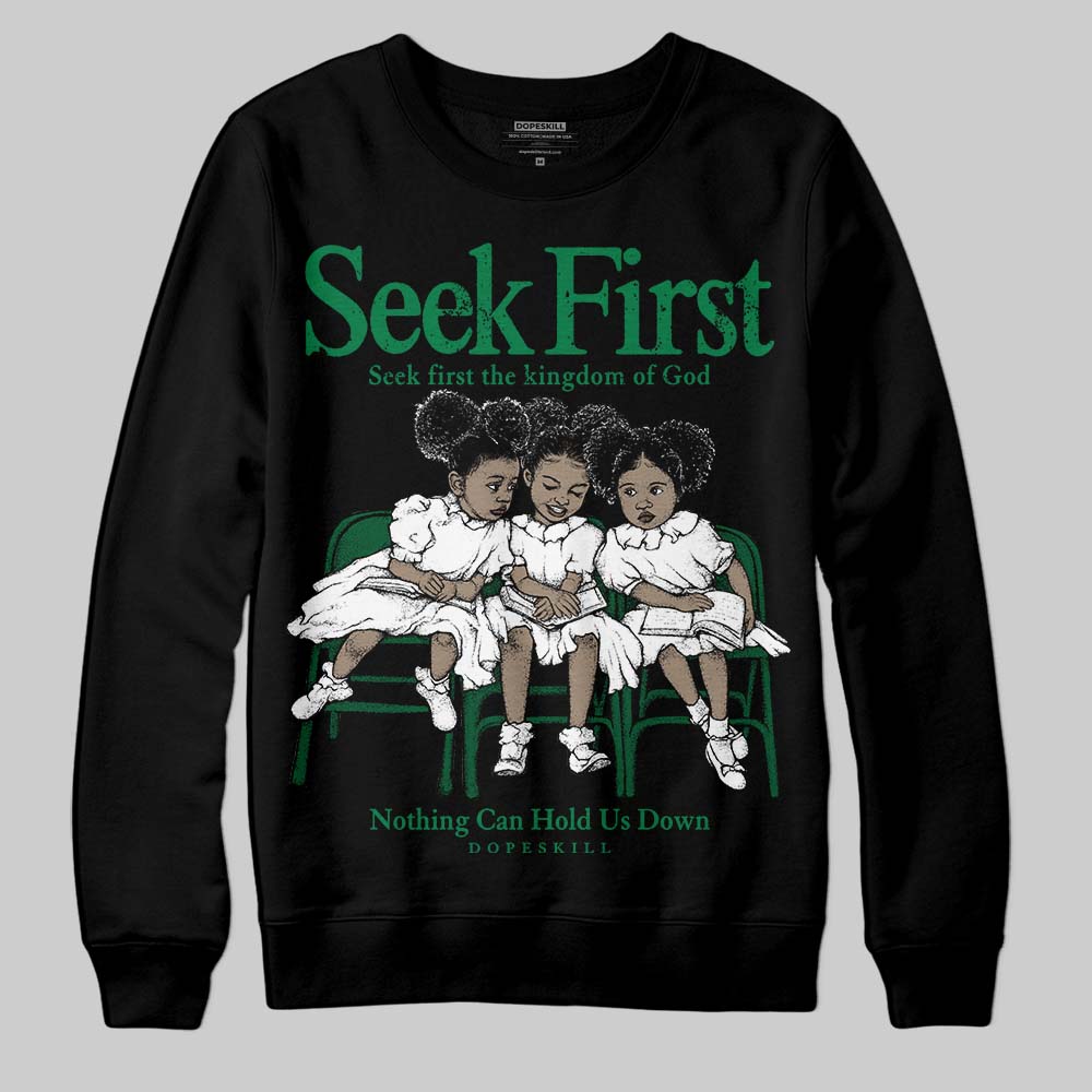 Green Collection DopeSkill Sweatshirt New Seek First Graphic