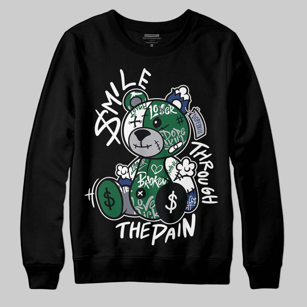 GT-2160 Shamrock Green DopeSkill Sweatshirt Smile Through The Pain Graphic