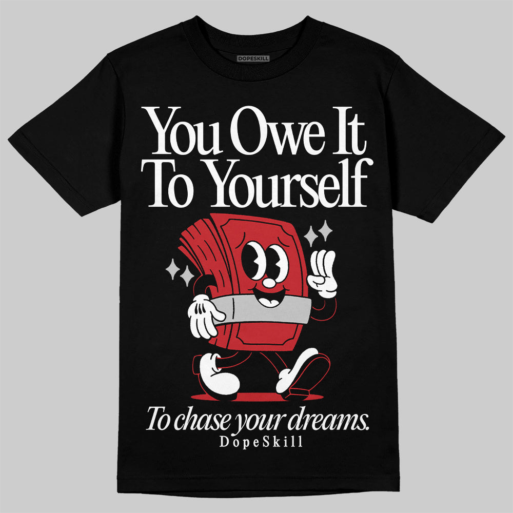 Red Taxi 12s DopeSkill T-Shirt Owe It To Yourself Graphic
