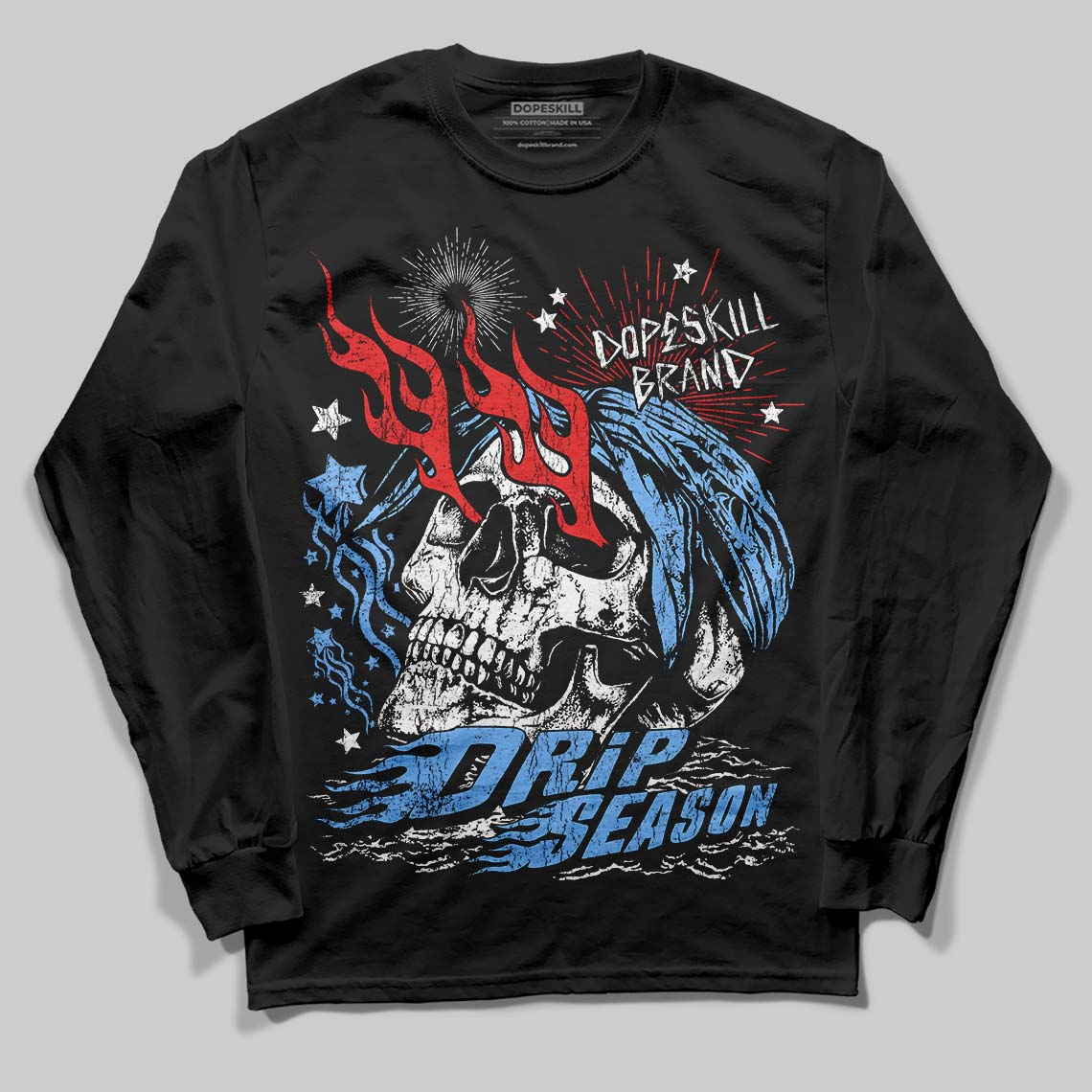University Blue 6s DopeSkill Long Sleeve T-Shirt Drip Season Graphic