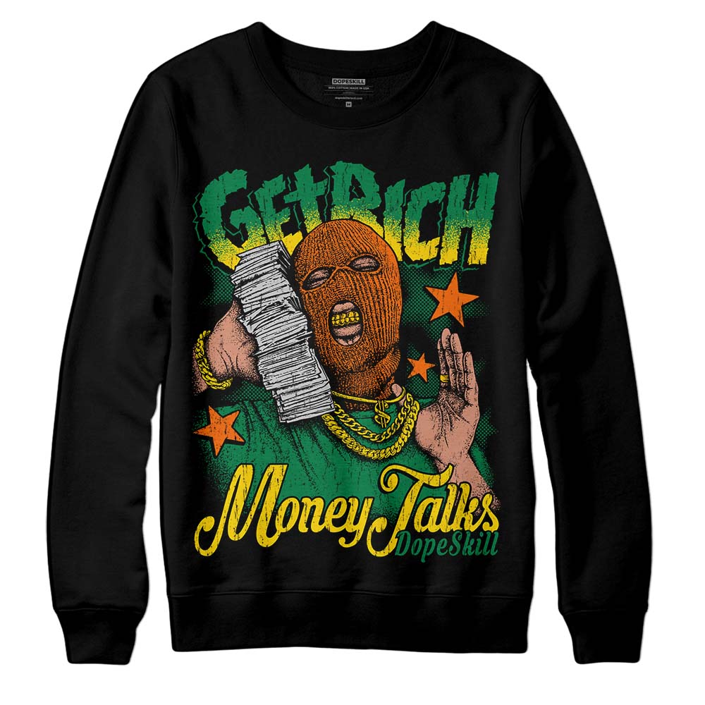 Green Collection DopeSkill Sweatshirt Get Rich Graphic
