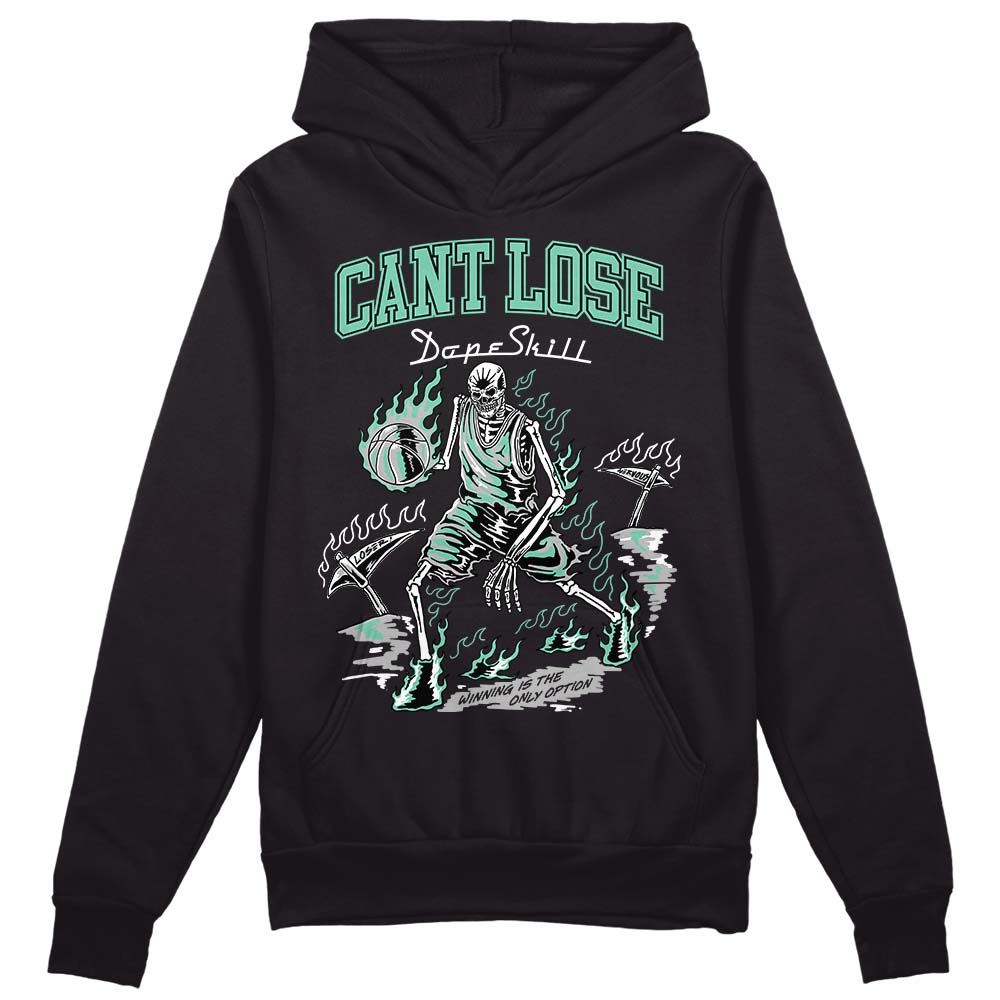 Green Glow 3s DopeSkill Hoodie Sweatshirt Cant Lose Graphic