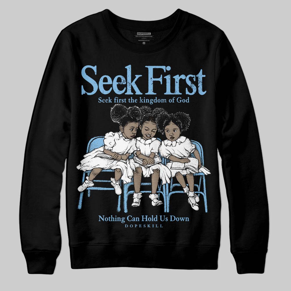 University Blue Collection DopeSkill Sweatshirt New Seek First Graphic