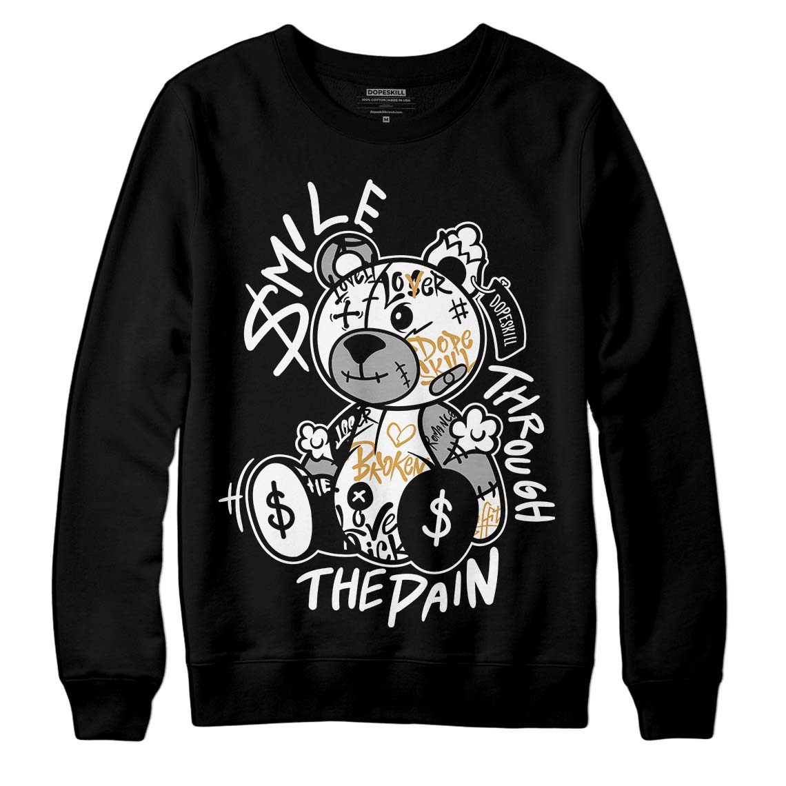 Gratitude 11s DopeSkill Sweatshirt Smile Through The Pain Graphic