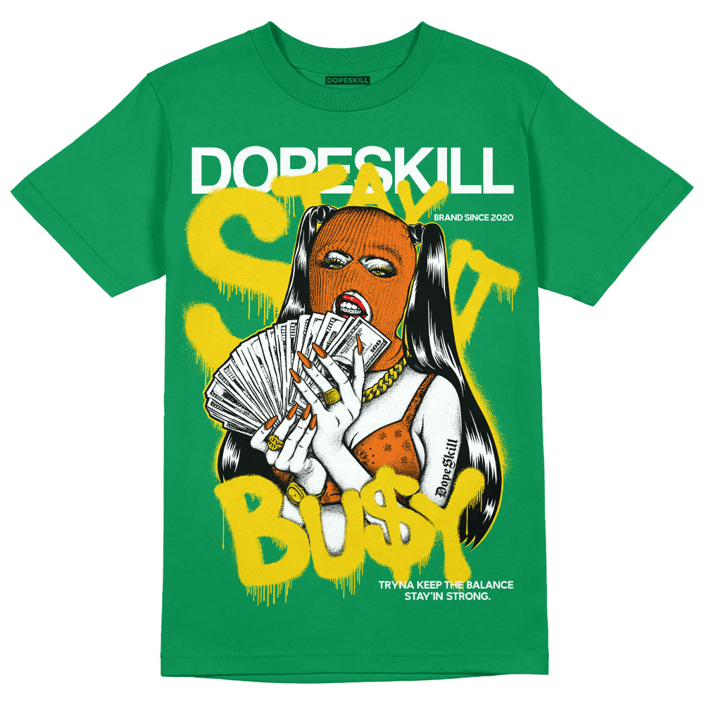 Green Collection DopeSkill Green T-shirt Stay It Busy Graphic