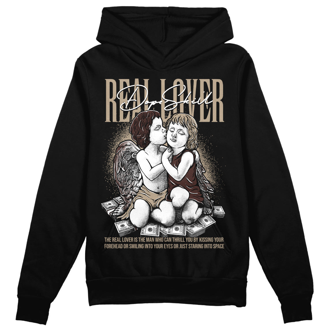 Latte 1s DopeSkill Hoodie Sweatshirt Real Lover Graphic