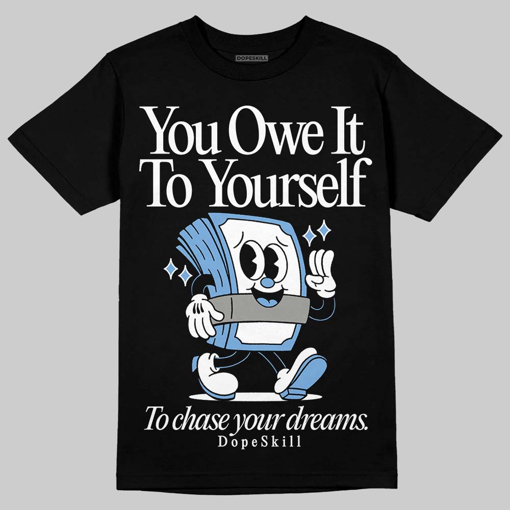 Melo 12s DopeSkill T-Shirt Owe It To Yourself Graphic