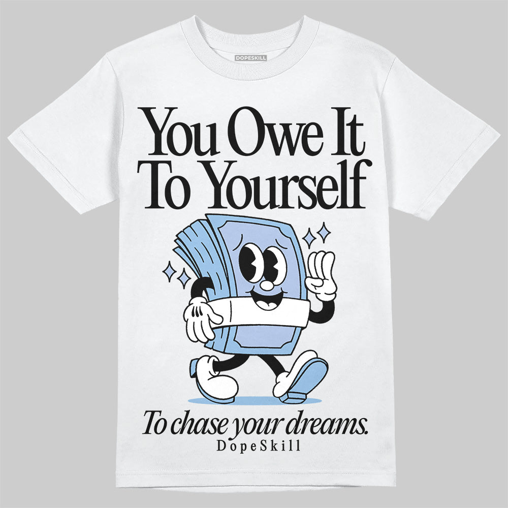 Women's Runner Sneaker Light Blue DopeSkill T-Shirt Owe It To Yourself Graphic