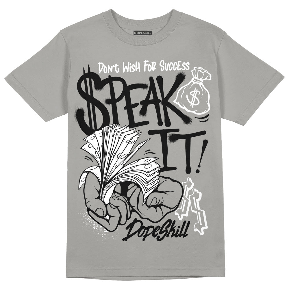 Wet Cement 4s DopeSkill Grey T-shirt Speak It Graphic