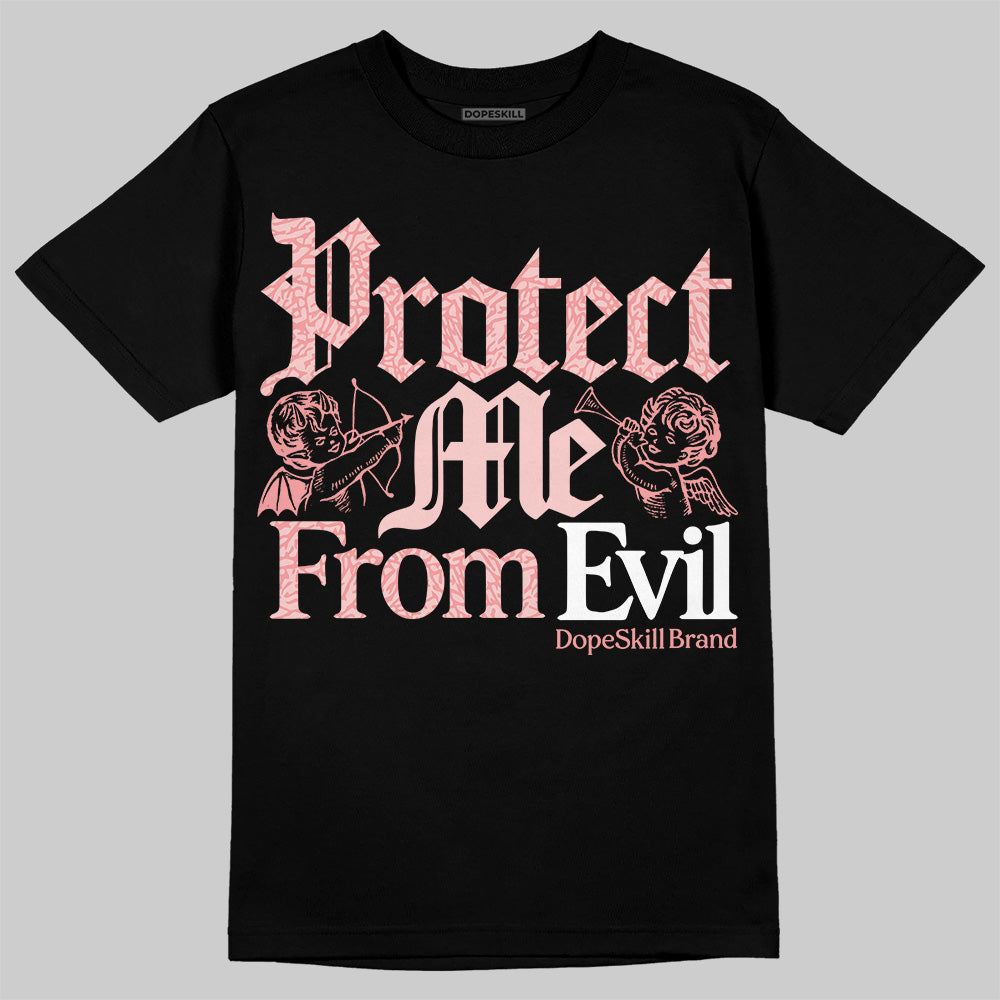 VALENTINE'S Day 3s DopeSkill T-Shirt Protect Me From Evil Graphic