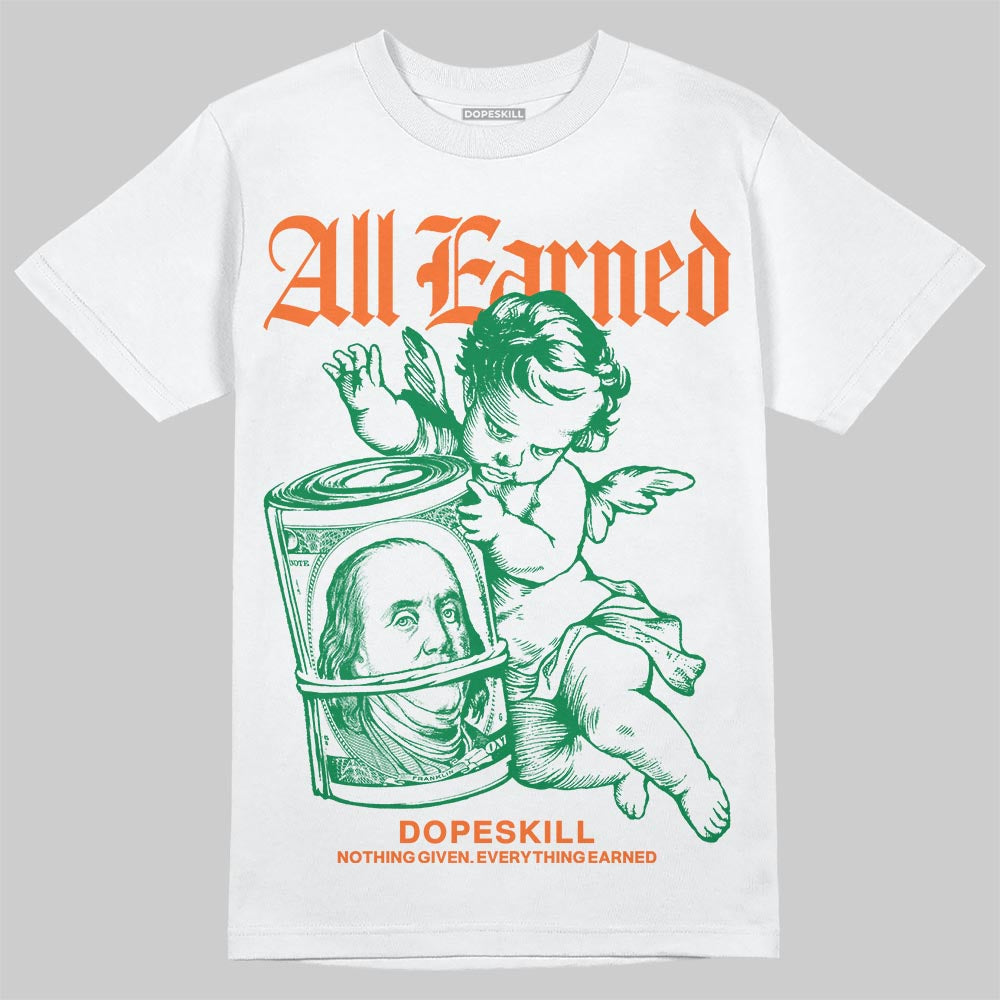 Green Collection DopeSkill T-Shirt All Earned Graphic