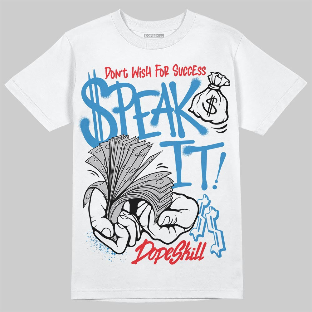 Rare Air 3s DopeSkill T-Shirt Speak It Graphic