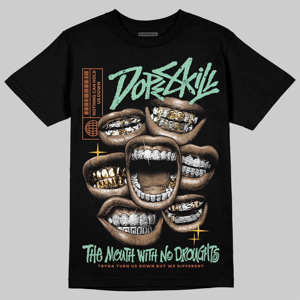 SB Dunk “Rodeo” DopeSkill T-Shirt The Mouth With No Droughts Graphic