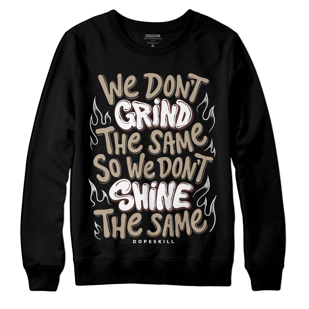 Latte 1s DopeSkill Sweatshirt Grind Shine Graphic