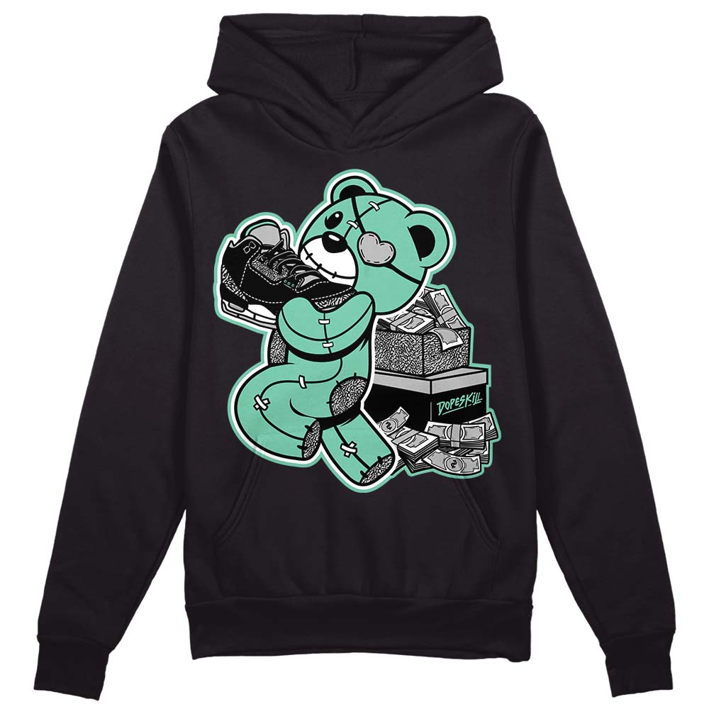 Green Glow 3s DopeSkill Hoodie Sweatshirt Bear Steals Sneaker Graphic