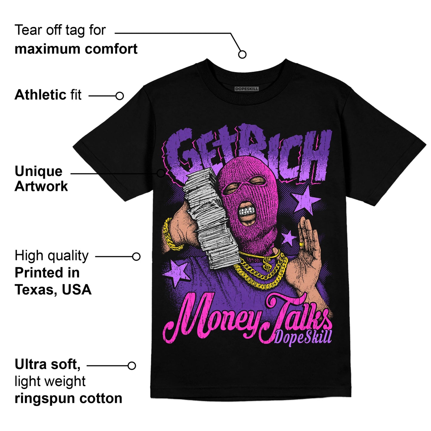 PURPLE Collection DopeSkill T-Shirt Get Rich Graphic