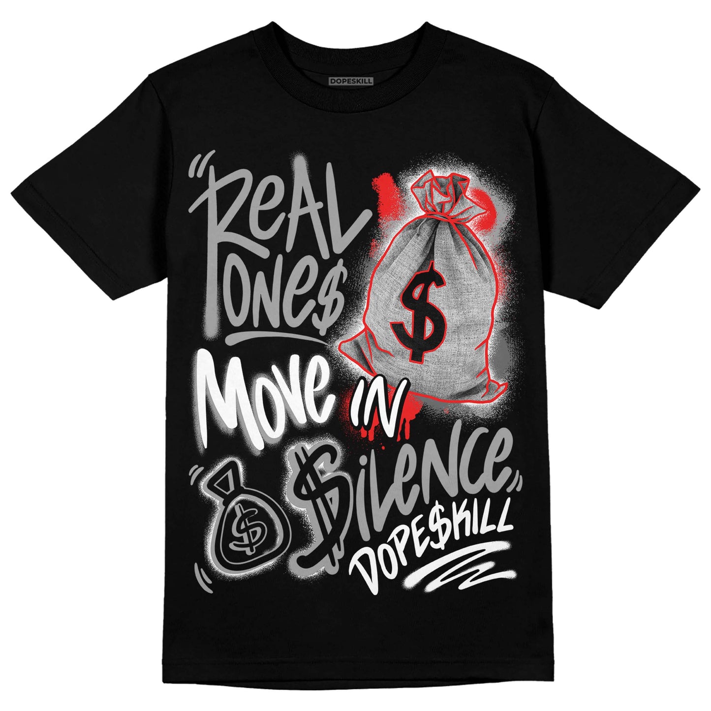 Grey Collection DopeSkill T-Shirt Real Ones Move In Silence Graphic