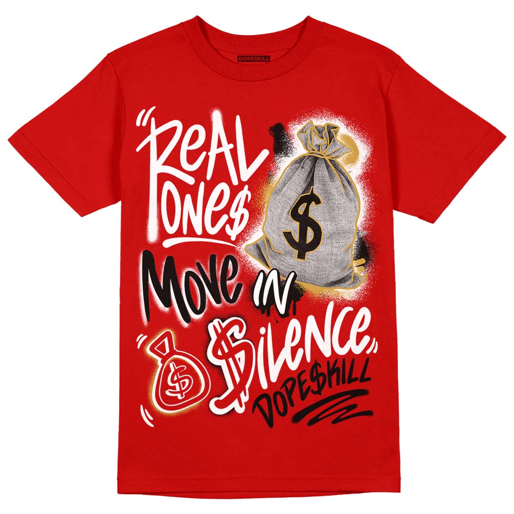 Red Collection DopeSkill Red T-shirt Real Ones Move In Silence Graphic