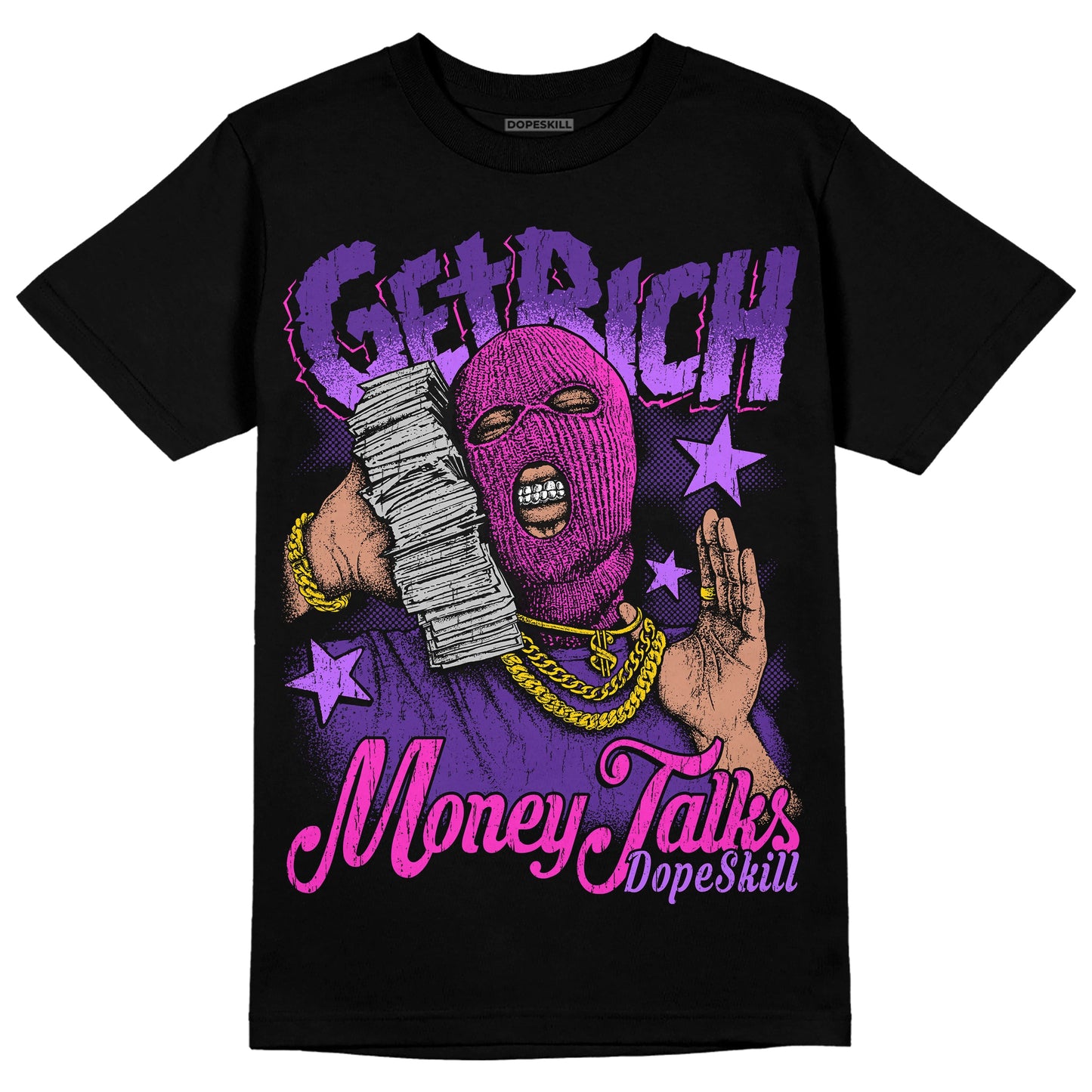 PURPLE Collection DopeSkill T-Shirt Get Rich Graphic