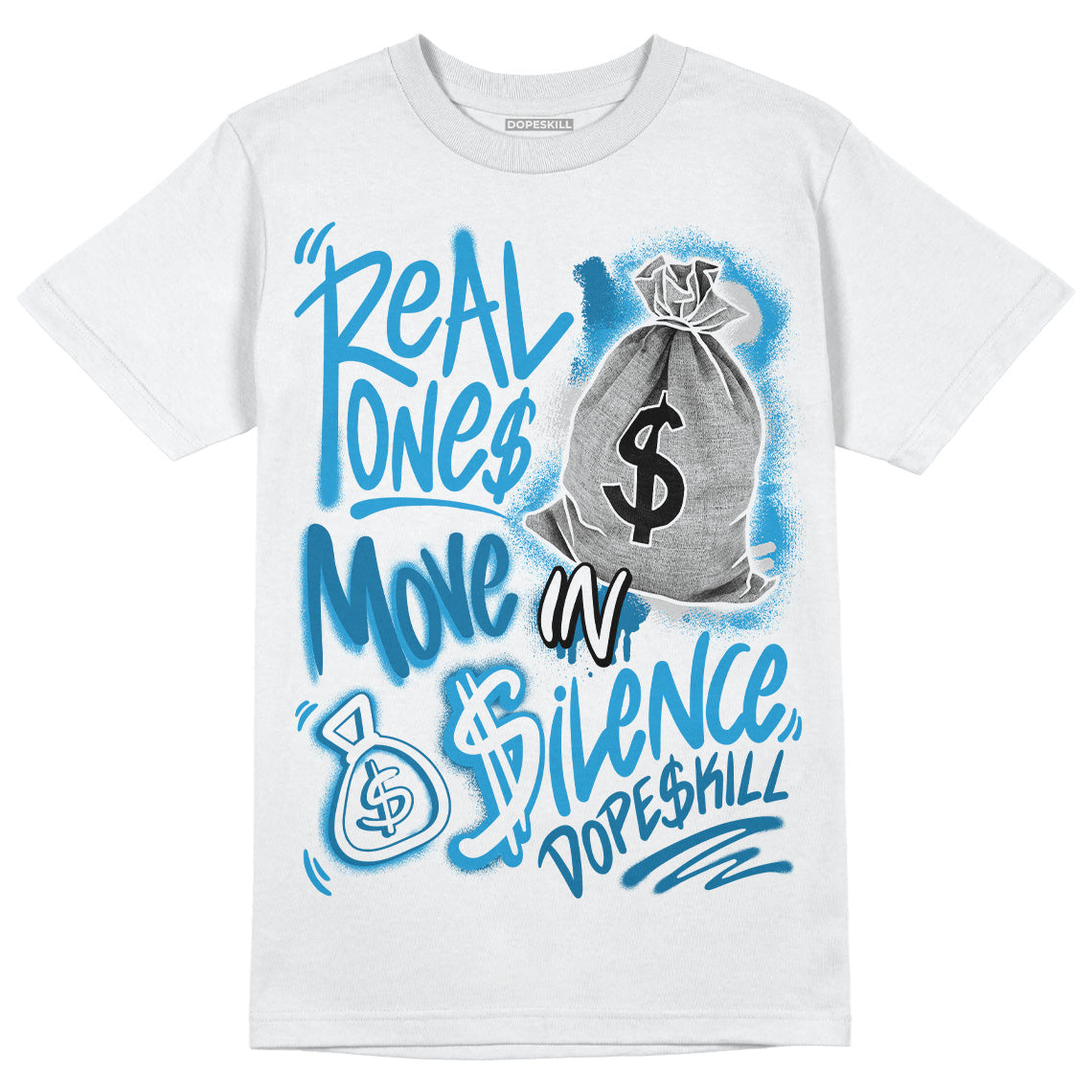 Military Blue 4s DopeSkill T-Shirt Real Ones Move In Silence Graphic