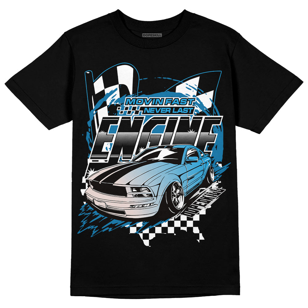 Military Blue 4s DopeSkill T-Shirt ENGINE Tshirt Graphic