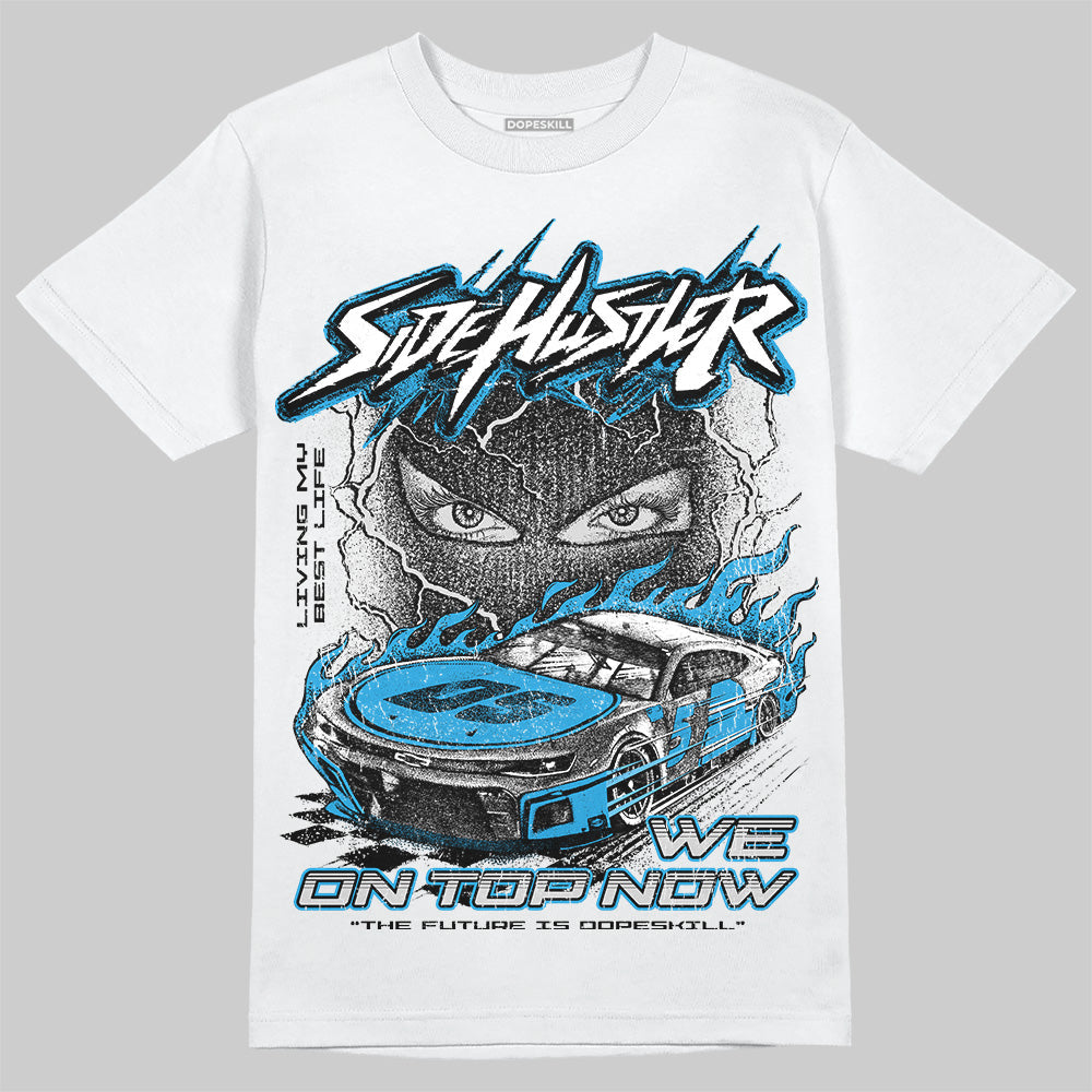 Military Blue 4s DopeSkill T-Shirt New Side Hustler Graphic