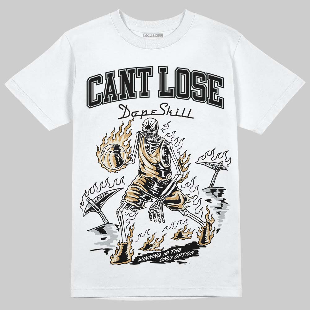 Reverse Metallic 5s DopeSkill T-Shirt Cant Lose Graphic