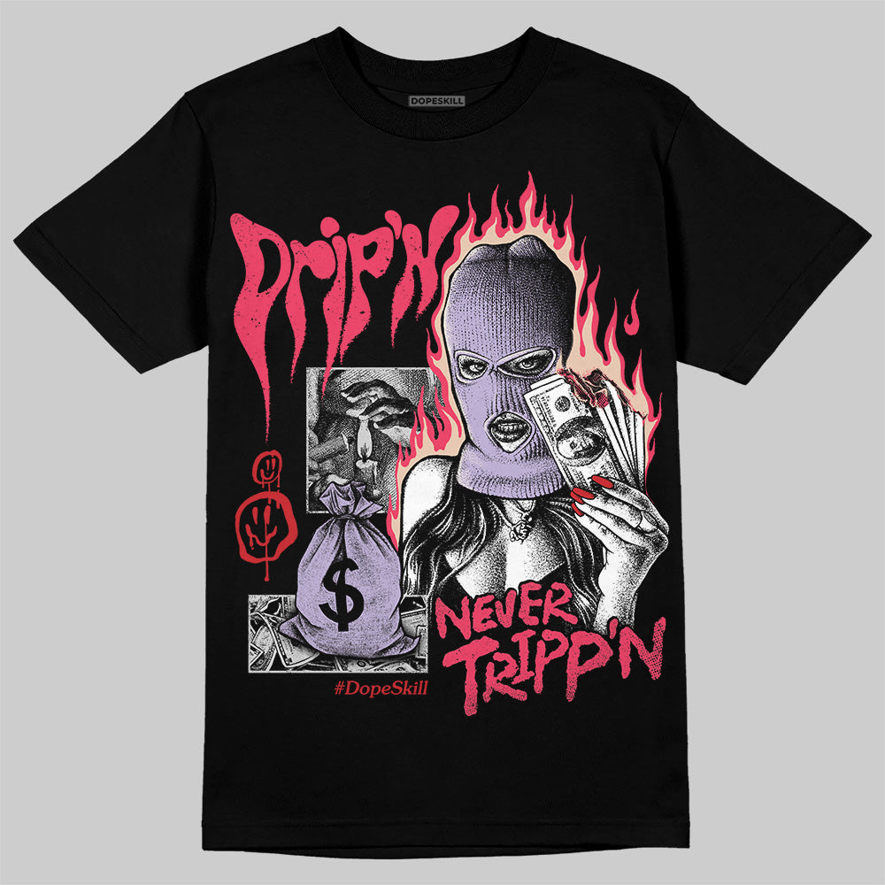 Peanut Butter Jelly 5s DopeSkill T-Shirt Drip'n Never Tripp'n Graphic