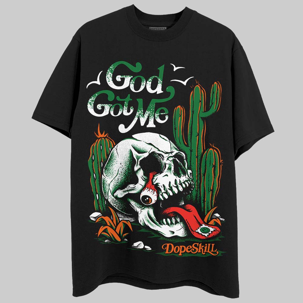 Green Collection DopeSkill T-Shirt God Got Me Graphic