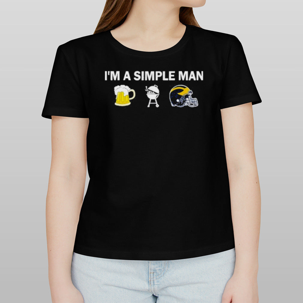 I’m A Simple Man I Like Beer BBQ And Michigan Wolverines Shirt