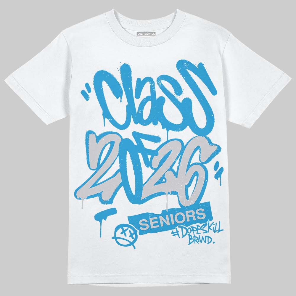 Military Blue 4s DopeSkill T-Shirt Class of 2026 Graphic