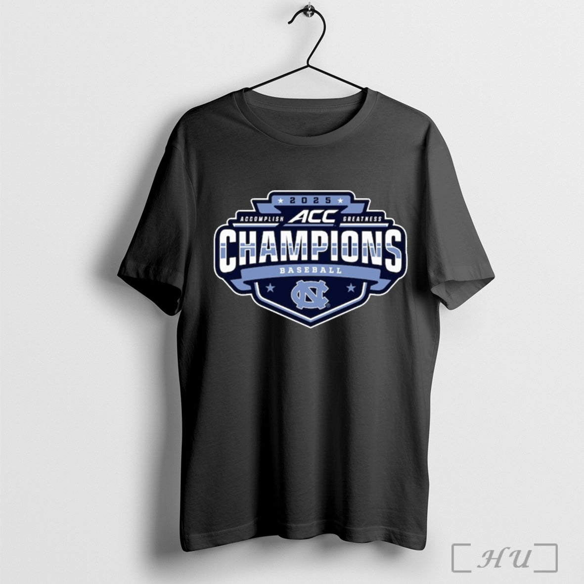 Officials North Carolina Tar Heels Acc Accomplish Greatness Baseball Conference Tournament Champions 2025 T Shirt Sweatshirt