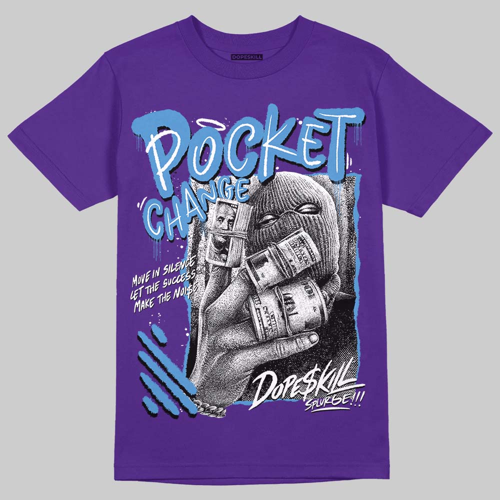 PURPLE Collection DopeSkill T-Shirt Pocket Change Graphic