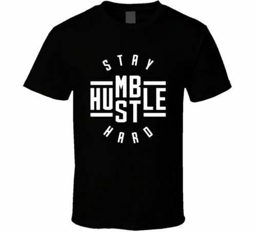 Stay Humble Hustle Hard Man's T-Shirt Tee
