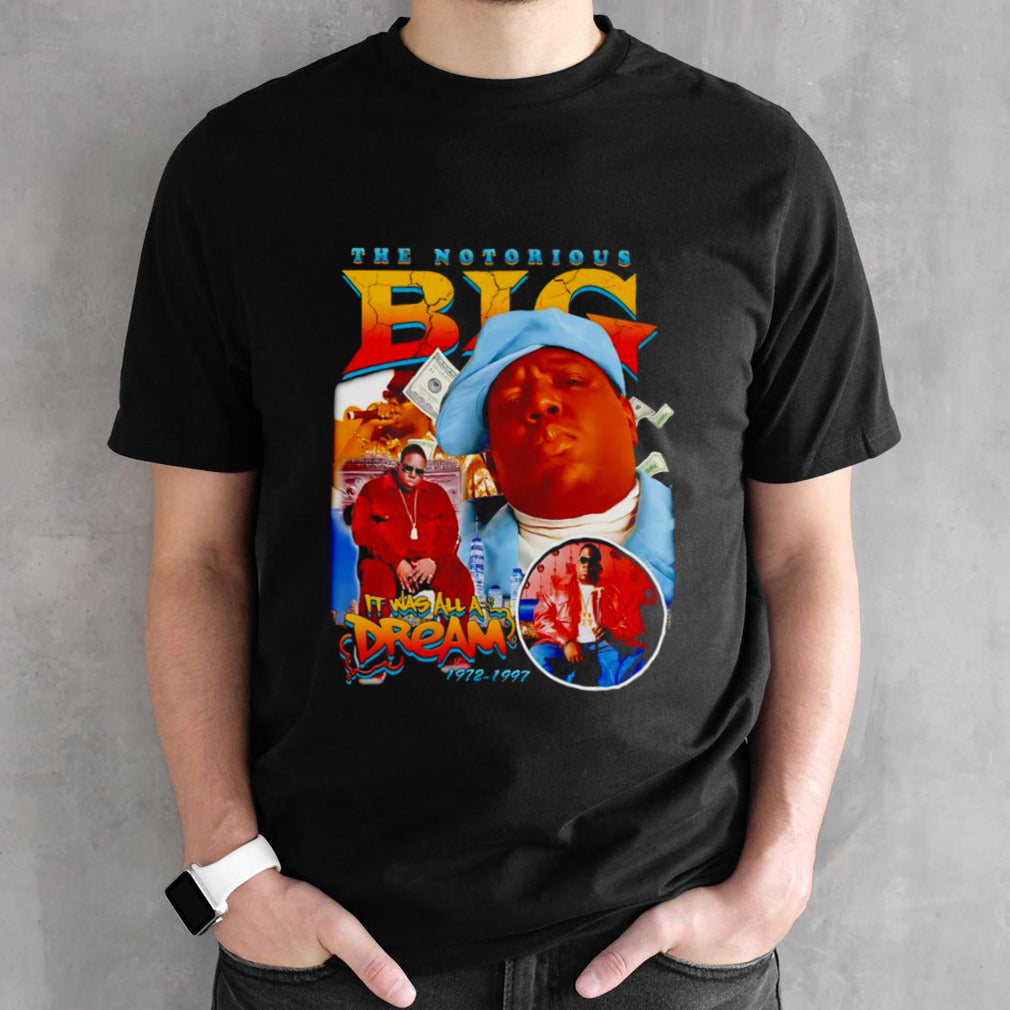 The Notorious B.I.G all a dream graphic shirt