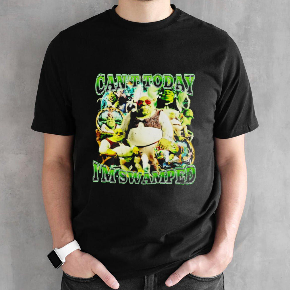 Vintage Shrek can’t today i’m swamped shirt