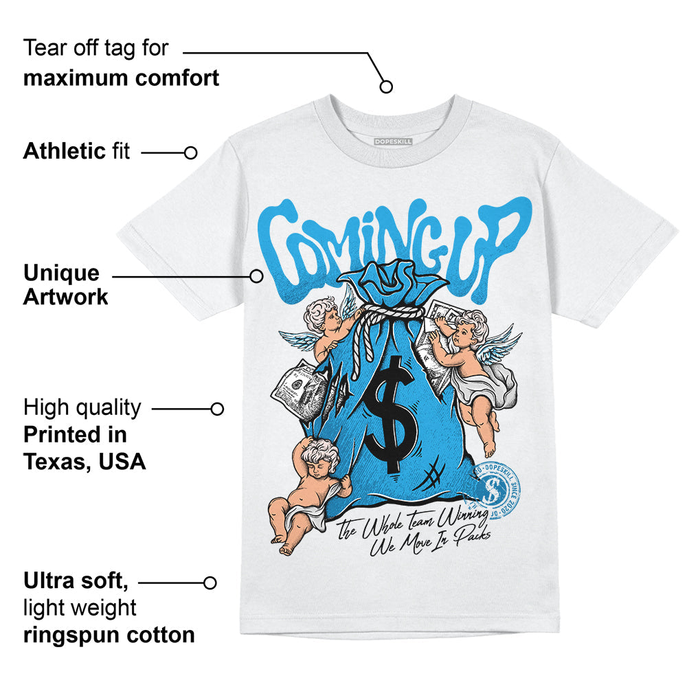 Military Blue 4s DopeSkill T-Shirt Money Bag Coming Up Graphic