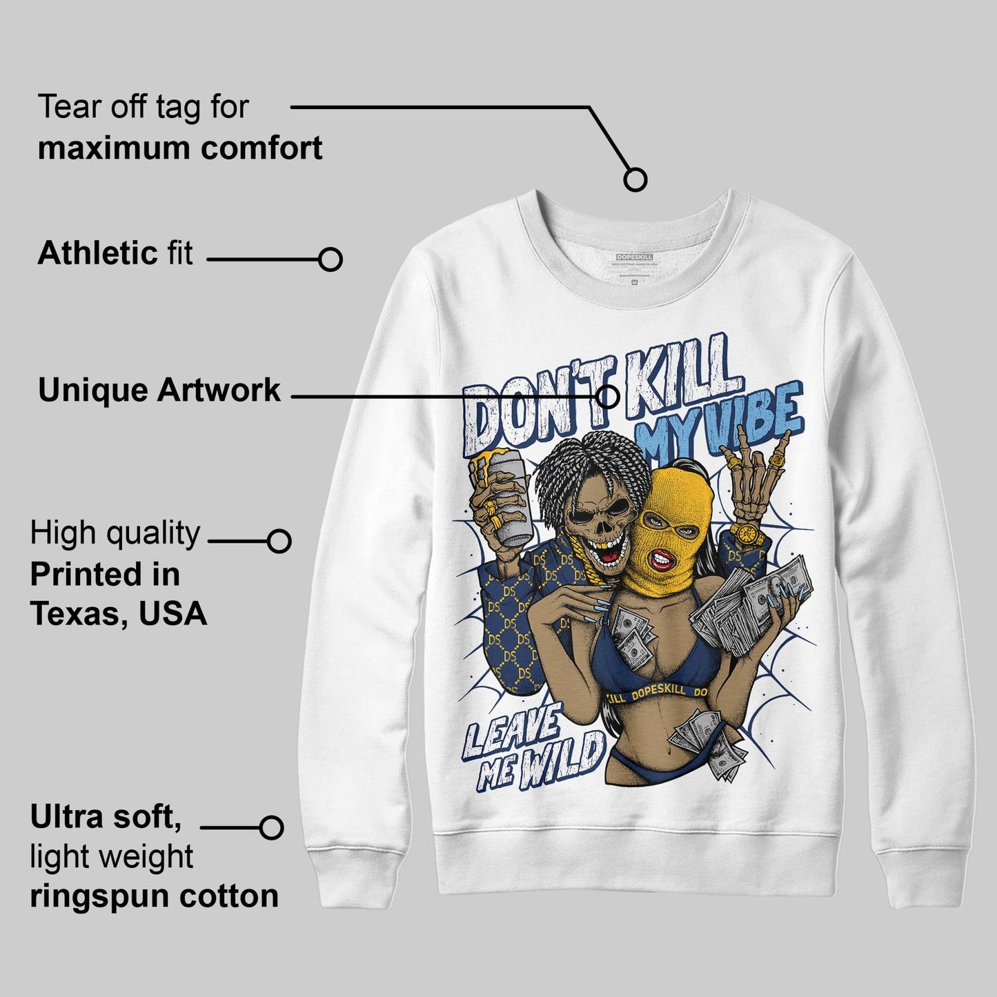 Retro Dunk From Above 4s DopeSkill Sweatshirt Don't Kill My Vibe Graphic